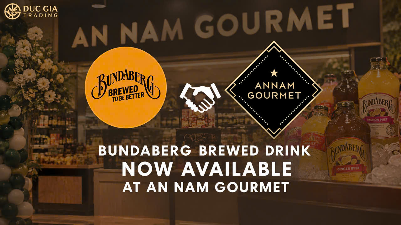 Bundaberg Brewed Drinks & Annam Gourmet: Đối Tác Từ Ngày Đầu Tiên